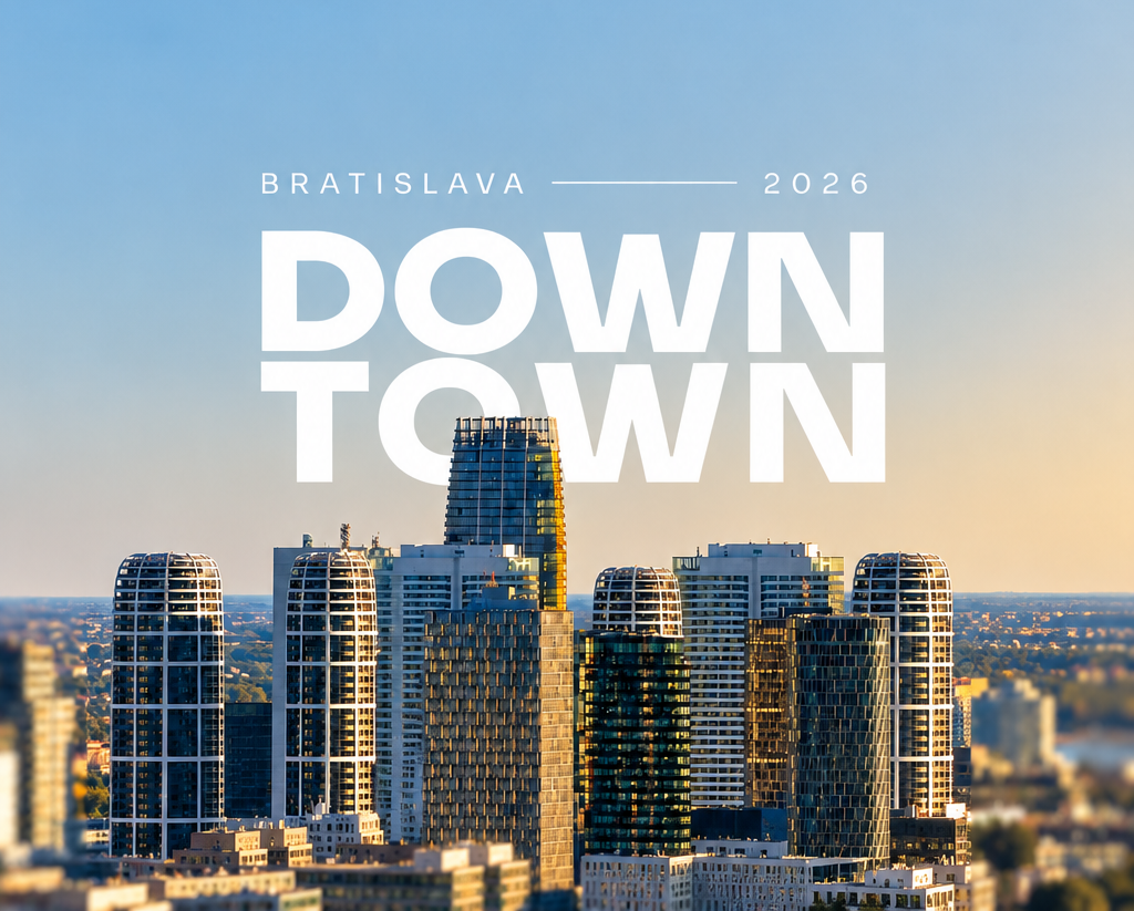 DOWNTOWN Bratislava 2026